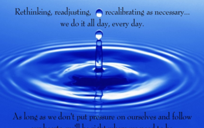 Rethink, Readjust, Recalibrate …